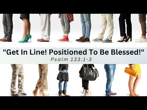07/30/2023-11am-Get In Line! Positioned To Be Blessed! Rev. Dr. Twanna Henderson