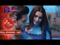 Unveiling the Romance in Shubh  Shagun | Full Episode - 143 | Must-Watch