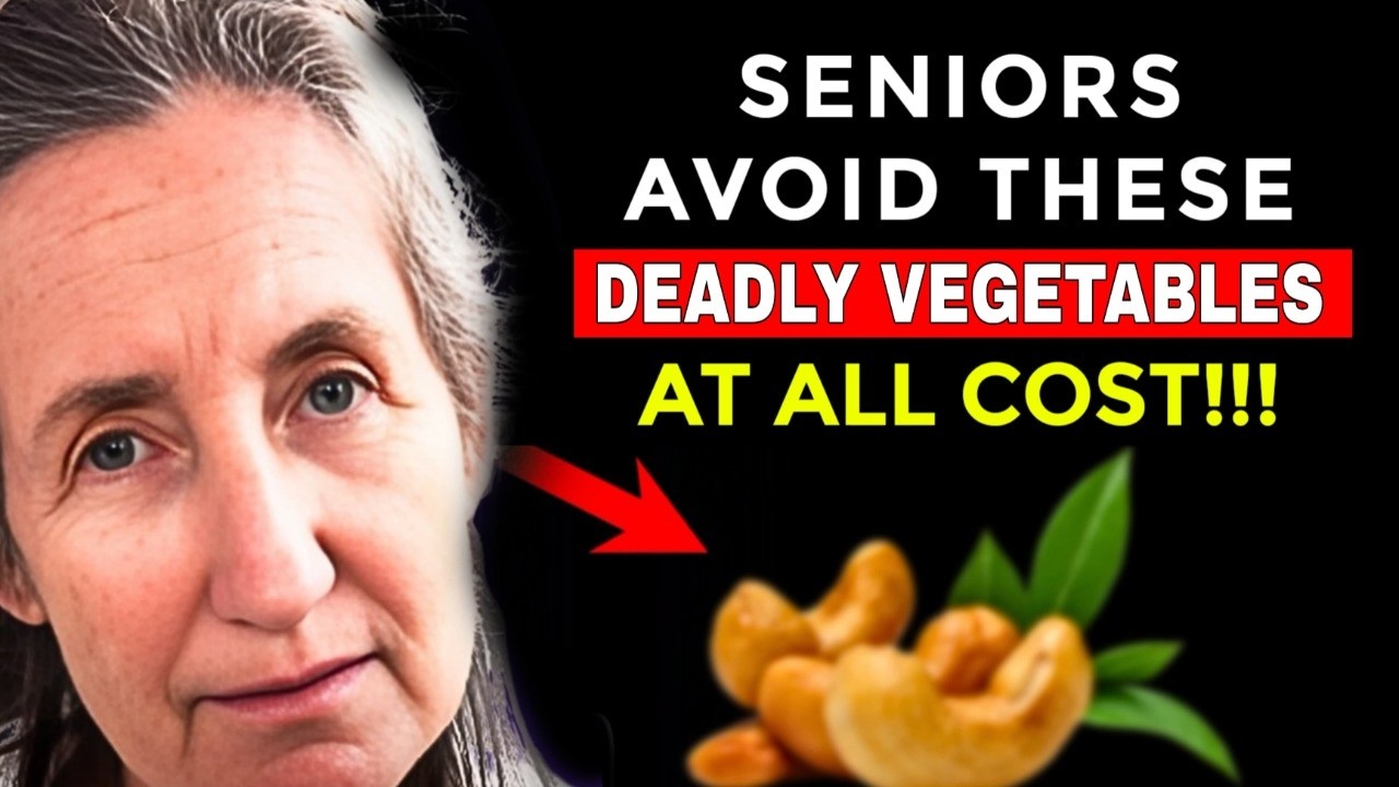 8 Vegetables Seniors Should NEVER Eat!(Healt Risks Exposed!) | Barbara O’Neill