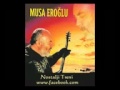 Musa Eroğlu - Mihriban 