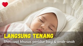 Download lagu Sholawat Penidur Bayi & Anak-Anak | Bikin Tenang, Cepat Terlelap, Hati Adem mp3