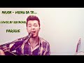 MAXIM - Vreau sa te... (RAYMOND COVER PARODIE ...