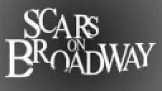 Scars on Broadway - Funny