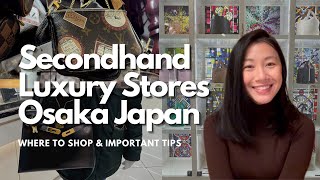 SECONDHAND LUXURY HANDBAG SHOPS IN OSAKA JAPAN | Shopping tips,  Hermes, Chanel, LV