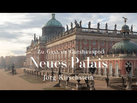 Neues Palais - Der Trailer zum Podcast - Der Gutshauspod.