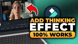 How To Add Thinking Effect in Filmora (FAST & EASY) | 100% WORKS | NO Yapping, To The Point!
