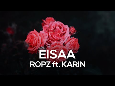 ropz - eisaa ft. Karin (Bass Boosted)
