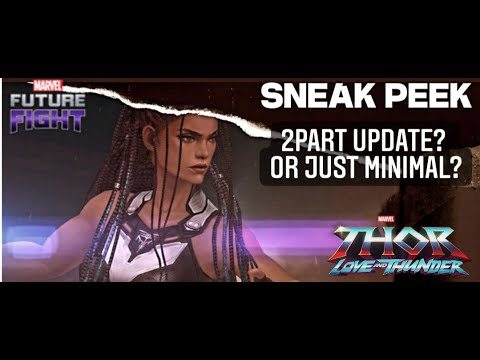 Final Sneak Peek for Thor Love and Thunder? Marvel Future Fight