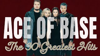 Download lagu ACE OF BASE - THE 30 GREATEST HITS - MEGA MIX mp3 Download lagu ACE OF BASE - THE 30 GREATEST HITS - MEGA MIX mp3