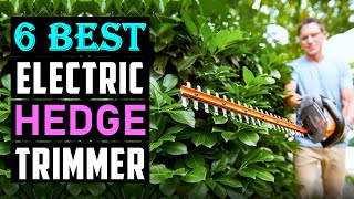 Best Electric Hedge Trimmer 2026 | Top 6 Best Cordless Hedge Trimmers - Review