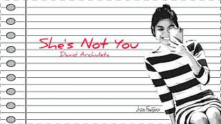 David Archuleta - She&#39;s Not You [Lyrics]