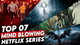 Top 7 Netflix Best Web Series in Hindi dubbed | Beyond Imagination Web Series Hindi