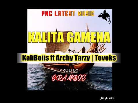 Kalita Gamena-KaliBoiis ft Archy Tarzy x Tovoks