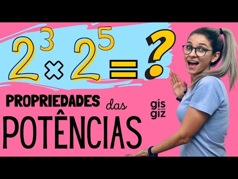 POTÊNCIAS e PROPRIEDADES das potências | Matemática Básica | \Prof. Gis/