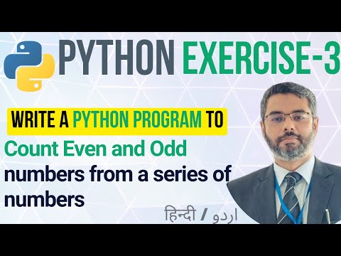 Python Exercise 3 Count Even Odd Numbers In Python Python Practice In Hindiurdu