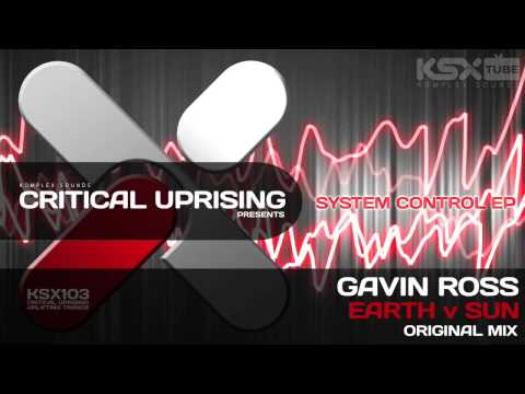 [KSX103] Gavin Ross - Earth v Sun (Original Mix) System Control EP