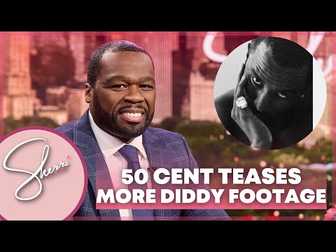 50 Cent Teases More Diddy Footage