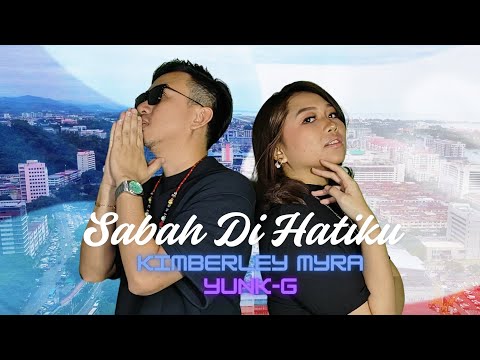 Sabah Di Hatiku | Kimberley Myra Feat Yunk-G (Video Muzik Rasmi)