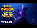 Pokemon Scarlet and Violet Get Mew and Mewtwo Trailer | Pokemon Presents 8.8.2023