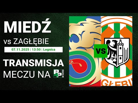 [BETCLIC III LIGA] Miedź II Legnica - Zagłębie II Lubin | 16 kolejka