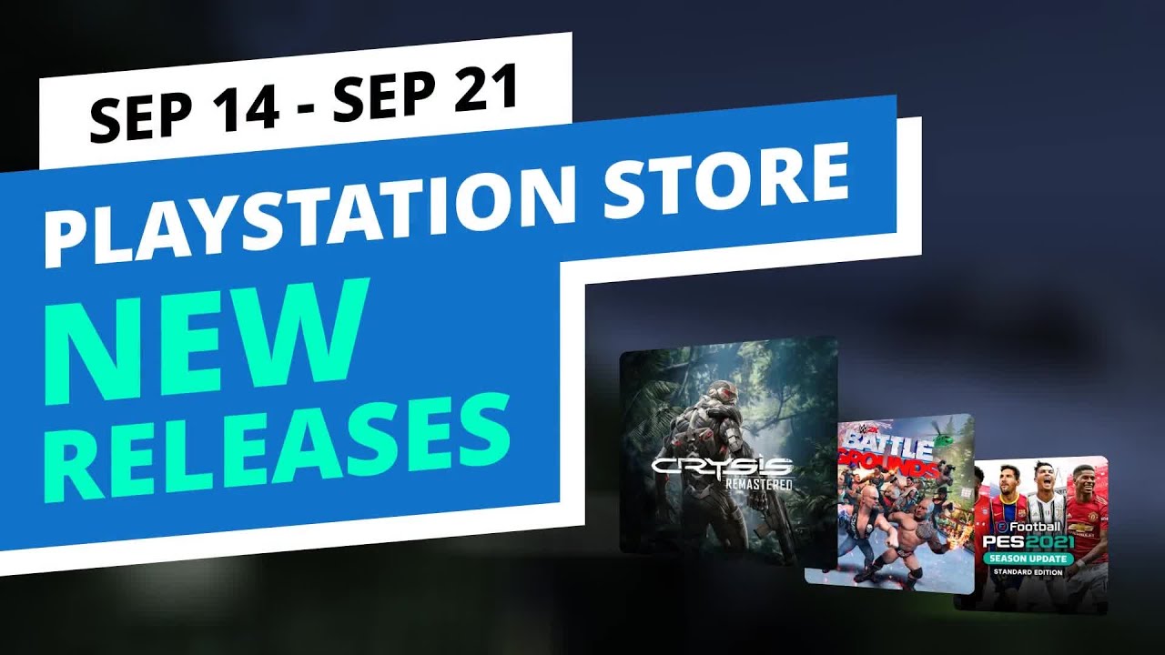 New Games in the official PlayStation Store, Sep 14 - Sep 21