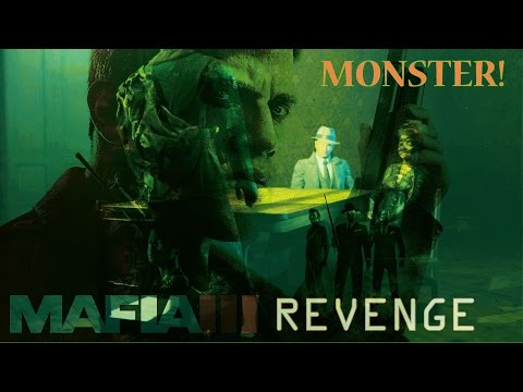 Mafia 3 Revenge Car Tracker! Monster