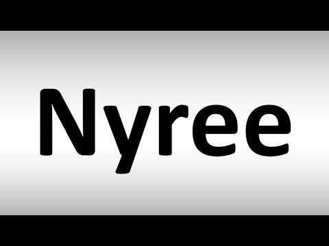 How to Pronounce Nyree