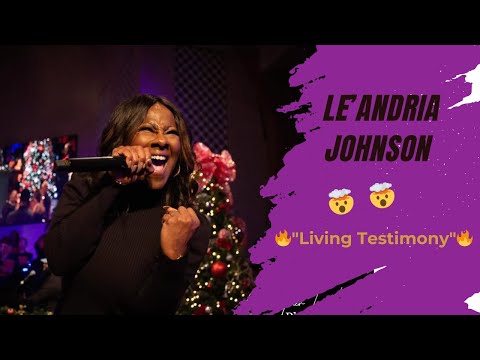 🔥🔥Le'Andria Johnson "I've Been Through the Fire"🔥