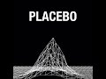 Placebo - Bosco
