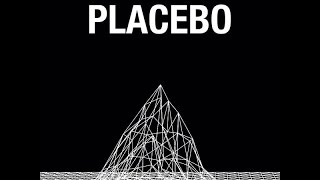 Placebo - Bosco