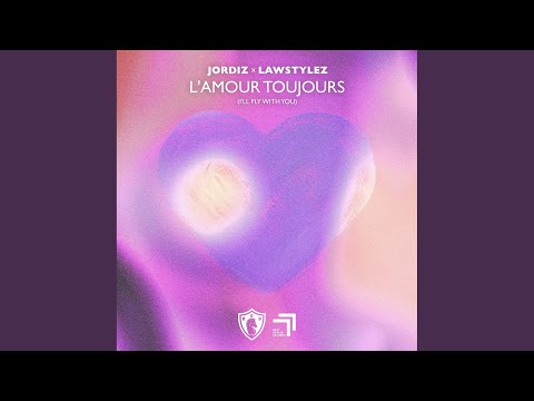 L'Amour Toujours (I'll Fly With You) (Hardstyle)