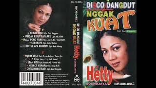 Download lagu Hetty Soendjaya - Nggak Kuat Composer - Zoel Anggara (1998) mp3 Download lagu Hetty Soendjaya - Nggak Kuat Composer - Zoel Anggara (1998) mp3
