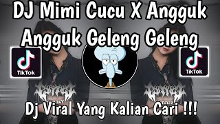 Download lagu DJ MIMI CUCU X ANGGUK ANGUUK GELENG GELENG SLOW FULL SONG VIRAL TIKTOK TERBARU 2025 ! mp3