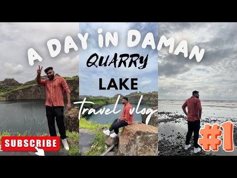 Places to visit in Daman || Quarry lake,jampore beach,devka beach ||Day02||VLOG18||