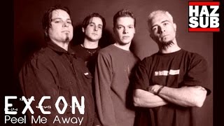 Excon - Peel Me Away