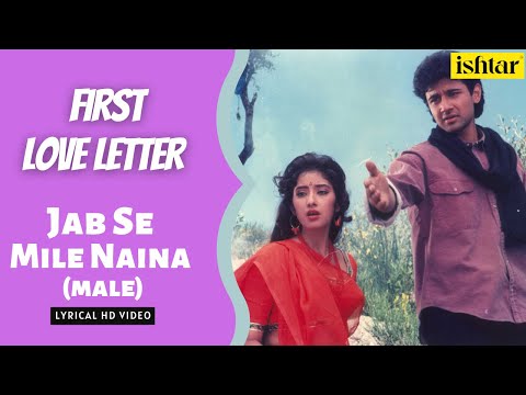 Jab Se Mile Naina-Male (Lyrical) — watch video