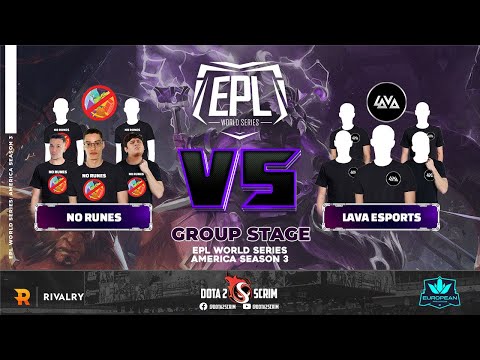 No Runes vs Lava Esports - EPL World Series: America Season 3 - Group Stage - Game Highlights - BO3