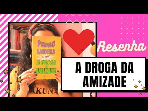 A Droga da Amizade - Pedro Bandeira