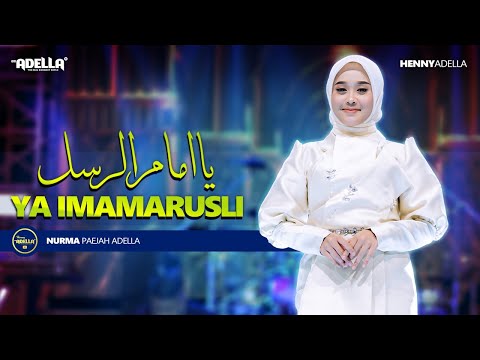 YA IMAMARUSLI - Nurma Paejah Adella - OM ADELLA