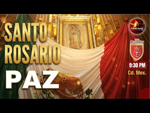 Martes 10/MAR. Santo Rosario por México, la vida, la Paz...