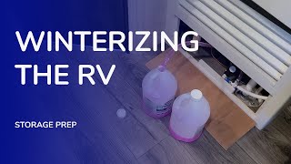 Winterizing our travel trailer (Jayco X23B) ❄ // RV Storage Prep // Part Time RVing