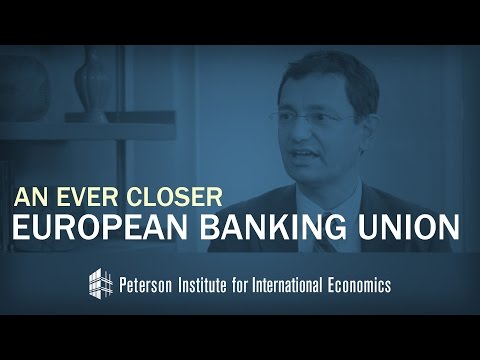 An Ever Closer European Banking Union