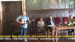 ANTÓNIO GEDEÃO -  MANUEL FREIRE - SETÚBAL