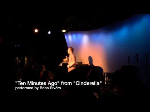 Ten Minutes Ago (from Cinderella) - Brian Rivera
