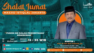 Download lagu Sholat Jumat Masjid Istiqlal | Prof. Dr. KH. Noor Achmad, M.A | 19.07.2024 mp3