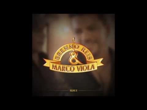 Esse Amor É Demais - Brenno Reis & Marco Viola
