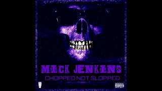 Mick Jenkins - Rain (Chopped Not Slopped)