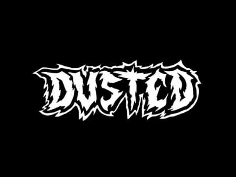 Dusted - Demo 2016 (Full Demo)