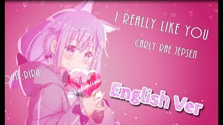 【英語版】I Really Like You 【璃露】
