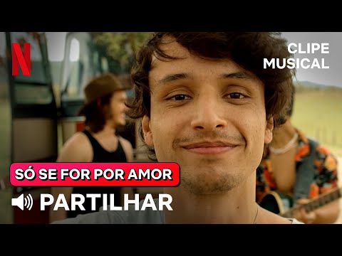 Partilhar - Rubel, ANAVITÓRIA | Versão Só Se For Por Amor | Netflix Brasil